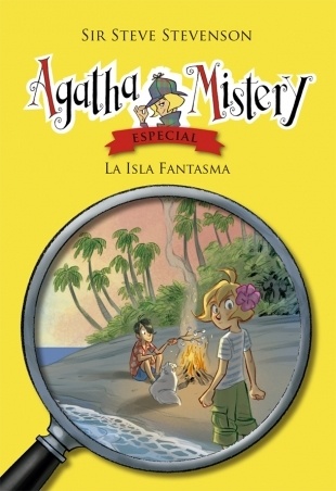 Isla Fantasma, La "Agatha Mistery especial 3". Agatha Mistery especial 3