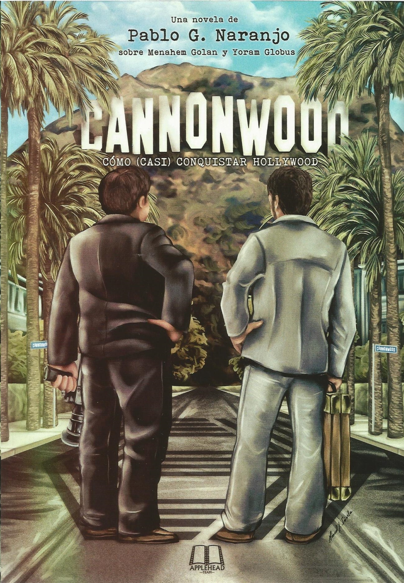 Cannonwood. Cómo (casi) conquistar Hollywood