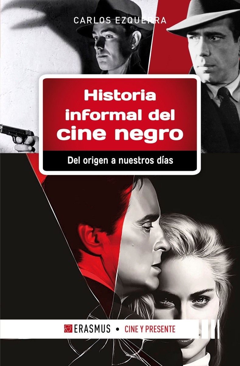 Historia informal del cine negro. 