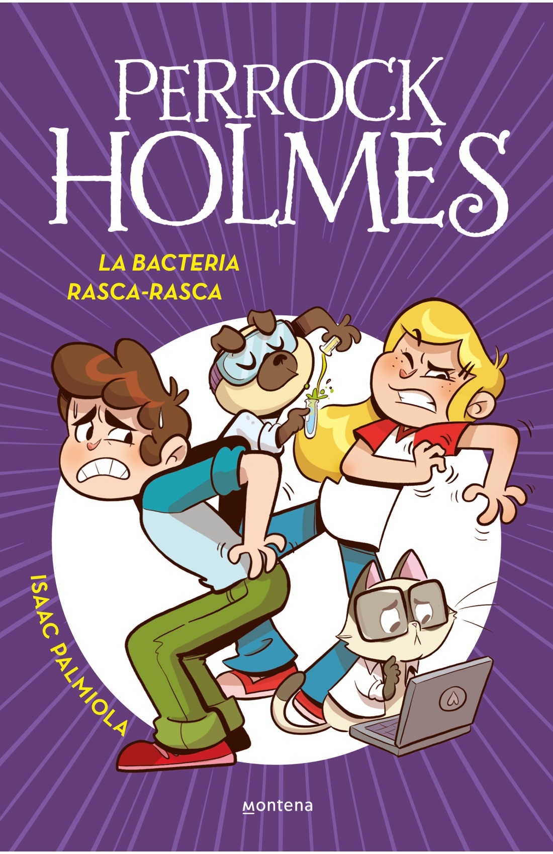 Perrock Holmes 20. La bacteria Rasca-Rasca. 