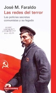 Redes del terror, Las "Las policías secretas comunistas y su legado". 