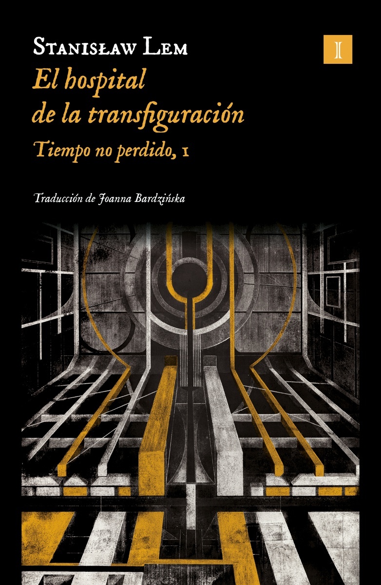 Hospital de la transfiguración, El (Ed. 2024) "Tiempo no perdido, I"