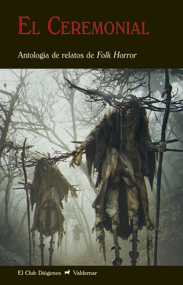 El Ceremonial "Antología de relatos de Folk Horror".