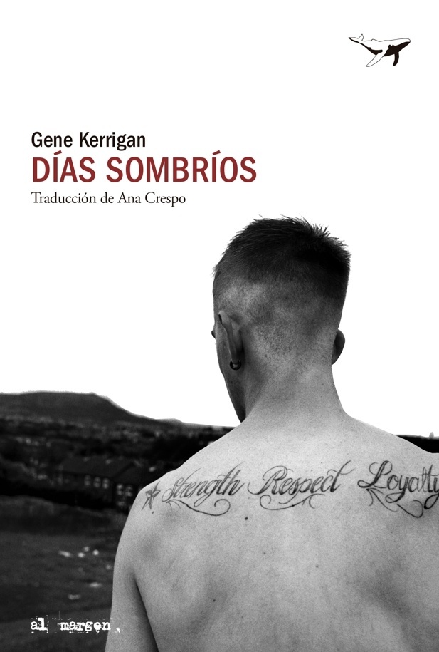 Días sombríos.