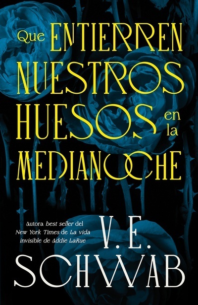 Que entierren nuestros huesos en la medianoche.