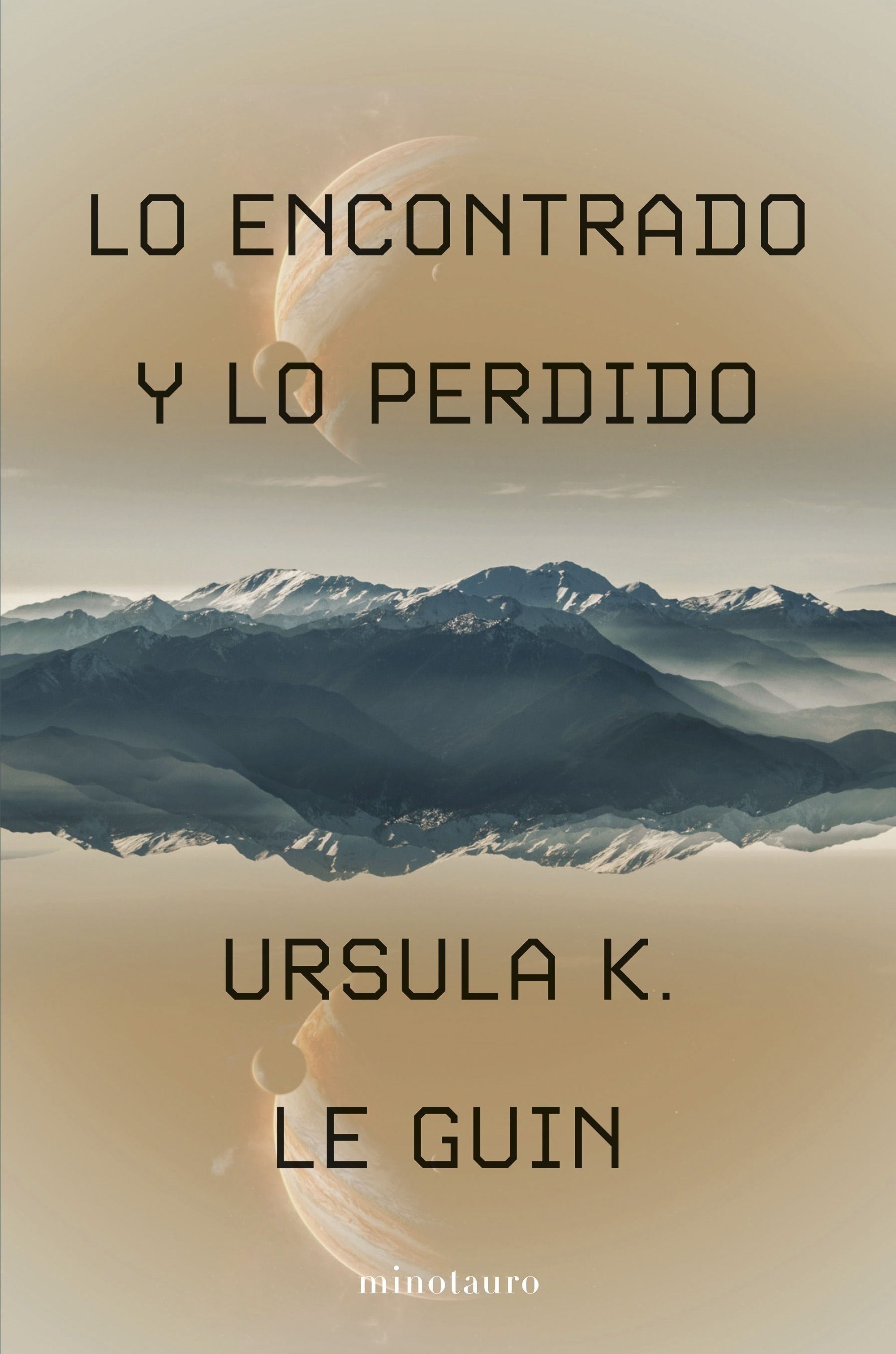 Lo encontrado y lo perdido.